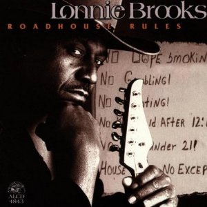 Lonnie Brooks Roadhouse Rules CD