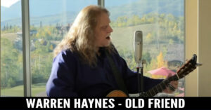 Warren Haynes - Old Friend