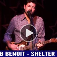 Tab Benoit - Shelter Me