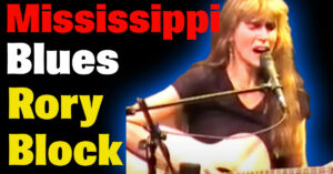 Rory Block – Mississippi Blues