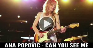Ana Popovic - Can You See Me