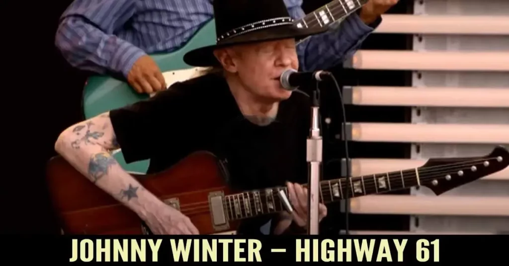 Johnny Winter Highway 61 Accompanied By Derek Trucks   Johnny Winter Highway 61 Nb 1024x536.webp