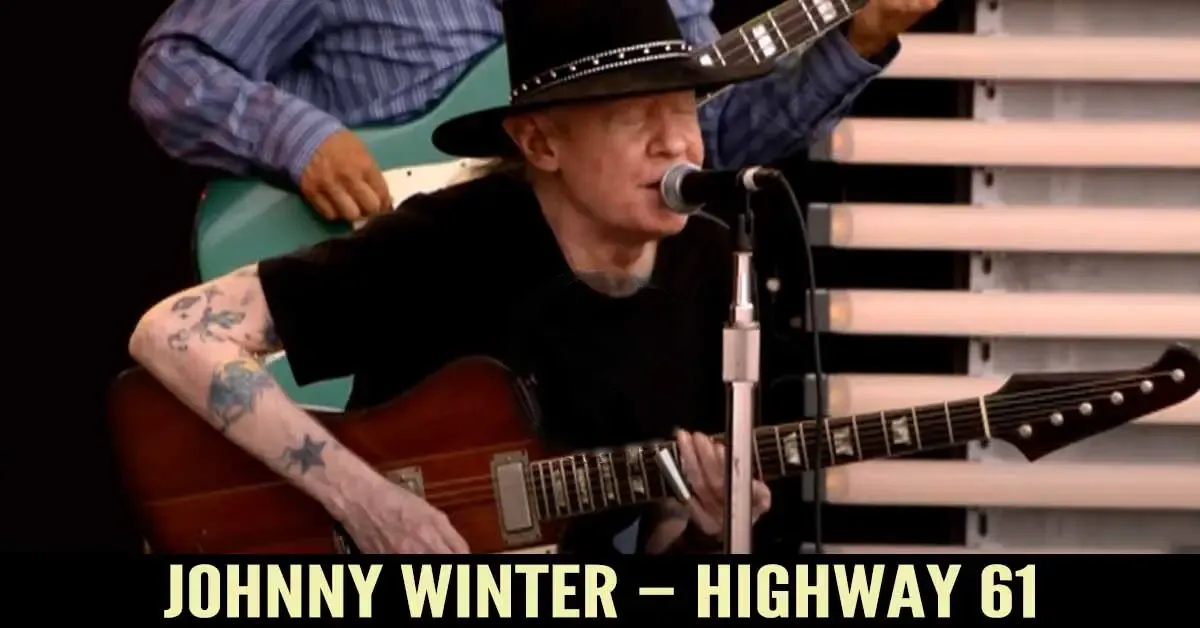 Johnny Winter - Highway 61 - accompanied by Derek Trucks