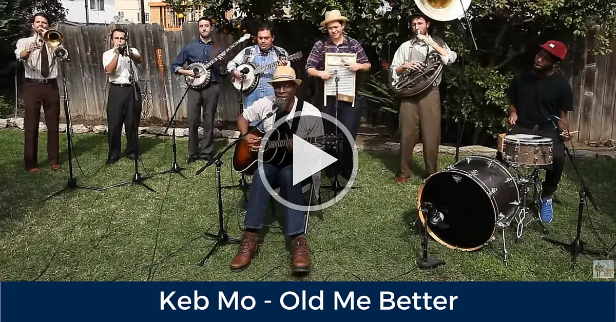 Keb Mo - Old Me Better