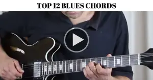 Top 12 Blues Chords