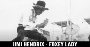 Jimi Hendrix - Foxey Lady
