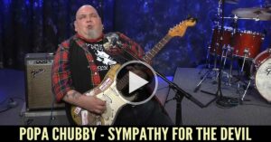 Popa Chubby - Sympathy For The Devil