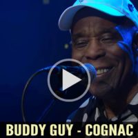 Buddy Guy - Cognac