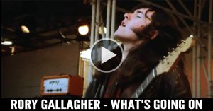 Rory Gallagher - What's Going On