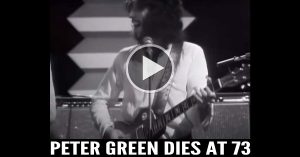 Peter Green dies at 73
