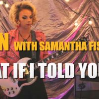 Dion - "What If I Told You" with Samantha Fish