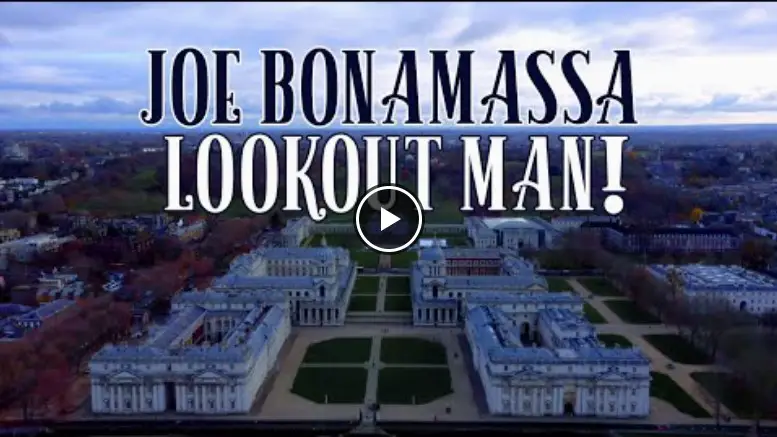 Joe Bonamassa – Lookout Man!