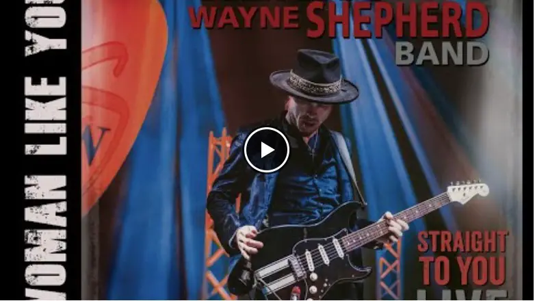 Kenny Wayne Shepherd Band – Woman Like You