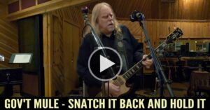 Gov't Mule - Snatch It Back And Hold It