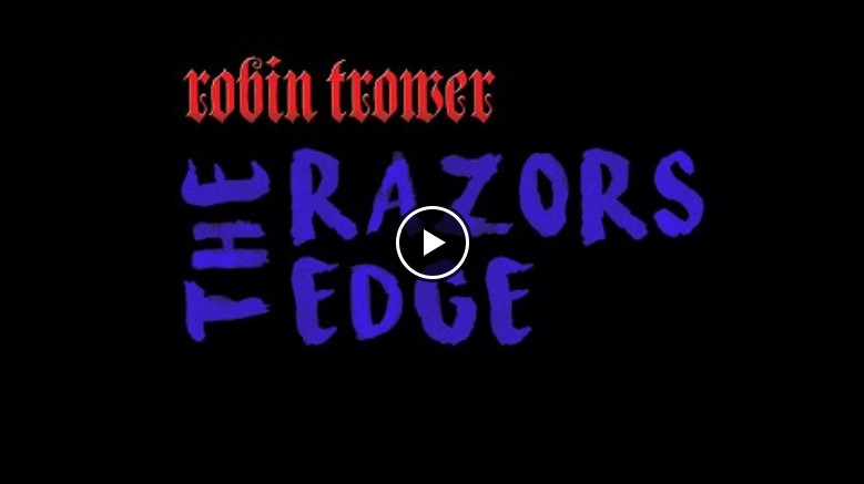 Robin Trower – The Razor’s Edge