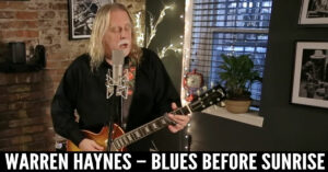Warren Haynes - Blues Before Sunrise