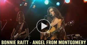 Bonnie Raitt - Angel from Montgomery