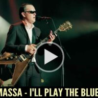 Joe Bonamassa - I'll Play The Blues For You