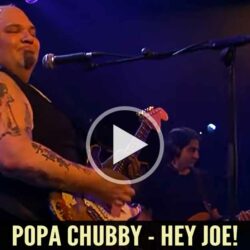 Popa Chubby - Hey Joe!