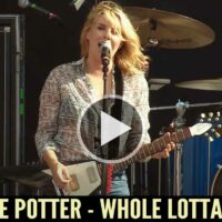 Grace Potter – “Whole Lotta Love” (Led Zeppelin)