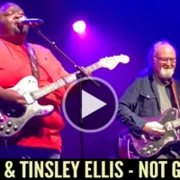 Kingfish & Tinsley Ellis - Not Gonna Lie