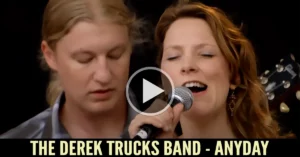 The Derek Trucks Band - Anyday