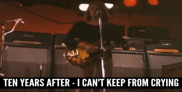 Ten Years After - I Can't Keep From Crying