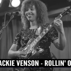 Jackie Venson - Rollin' On