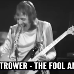 Robin Trower - The Fool And Me