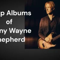 5 Top Albums of Kenny Wayne Shepherd