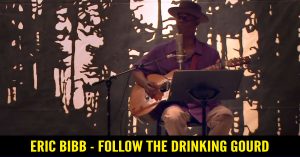 Eric Bibb - Follow The Drinking Gourd