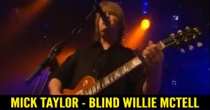 Mick Taylor - Blind Willie McTell