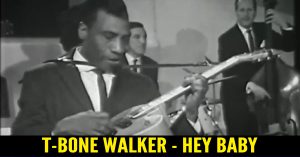 T-Bone Walker - Hey Baby