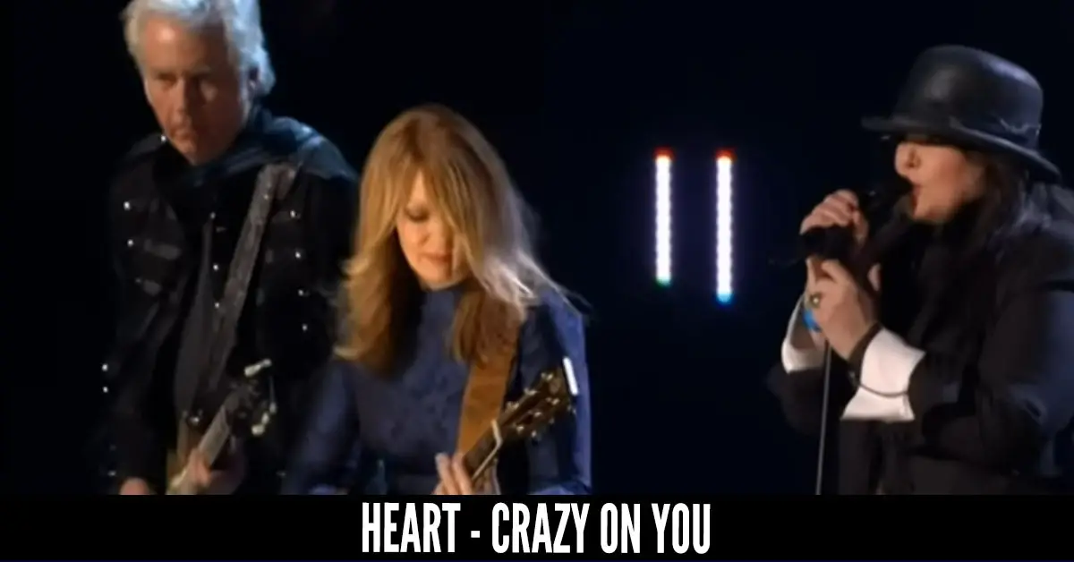 Heart – Crazy On You