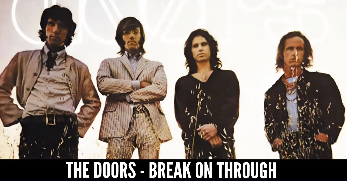 The Doors – Break On Through (to the Other Side) [video]